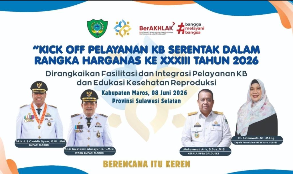 Peringati HARGANAS ke-XXXIII, Pemkab Maros Sukses Gelar Kick Off Pelayanan KB Serentak