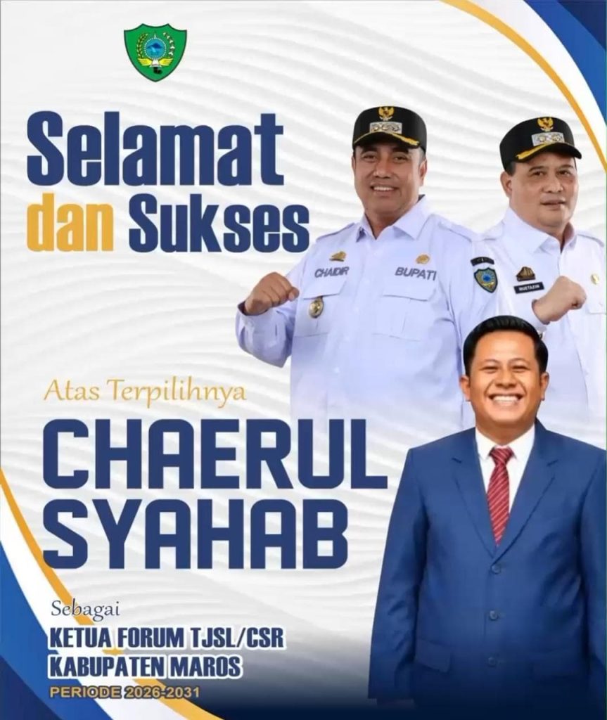 Terpilih Menjadi Ketua Forum TJSL/CSR Maros 2026–2031, Chaerul Syahab Komitmen Tepat Sasaran dan Transparan